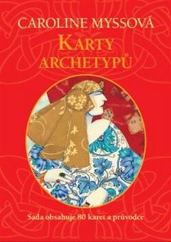 Karty archetypů - Caroline Myssová