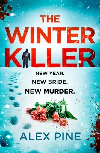 The Winter Killer - Pine Alex