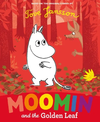Moomin and the Golden Leaf - Tove Janssonová