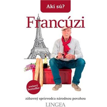 Akí sú? Francúzi (978-80-814-5234-5)