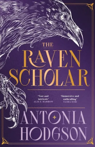 The Raven Scholar - Antonia Hodgson