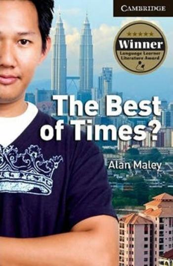 Best of Times? Level 6 Advanced - Alan Maley