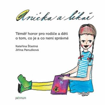 Anička a lékař - Kateřina Šťastná, Jiřina Panušková