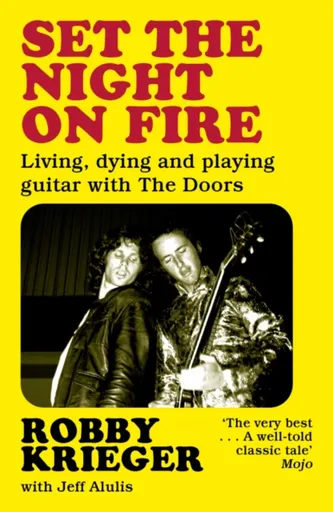 Set the Night on Fire - Robby Krieger