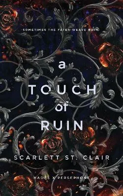 A Touch of Ruin - Scarlett St. Clair
