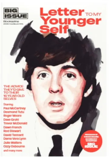 Big Issue: Letter to My Younger Self - Big Issue