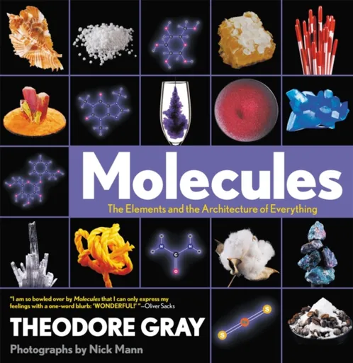Molecules - Theodore Gray, Mann Nick