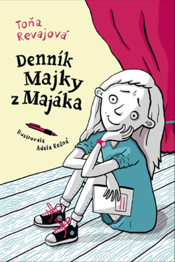 Denník Majky z Majáka - Toňa Revajová