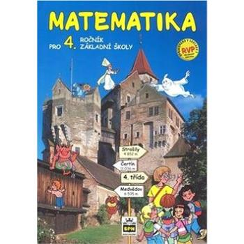 Matematika pro 4. ročník základní školy RVP: učebnice (978-80-7235-599-0)