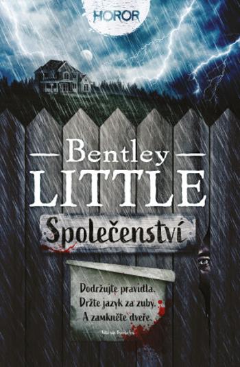 Společenství - Bentley Little