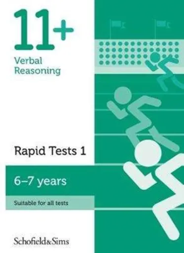 11+ Verbal Reasoning Rapid Tests Book 1: Year 2, Ages 6-7 - Goodspeed, Sian Schofield & Sims