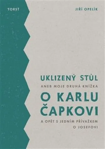 Uklizený stůl - Jiří Opelík