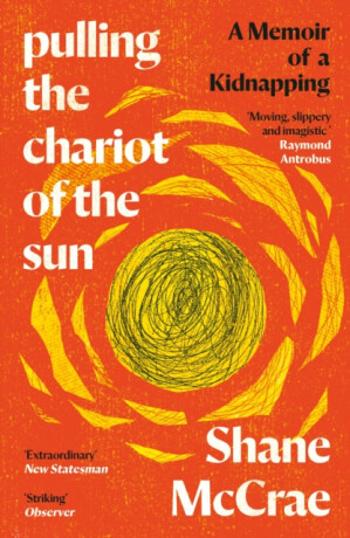 Pulling the Chariot of the Sun - Shane McCrae