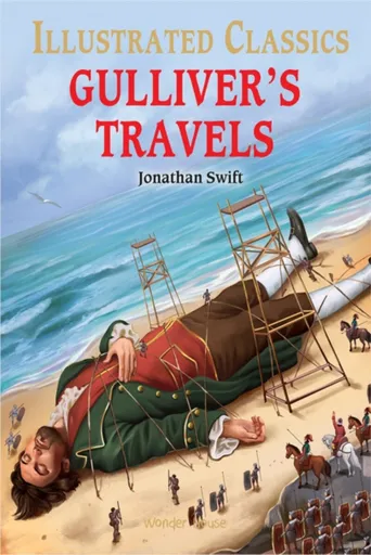 Gulliver Travels : Illustrated Children Classics