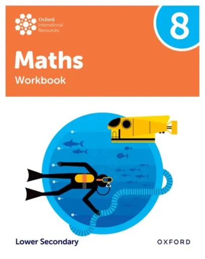 Oxford International Maths: Workbook 8 (Lower Secondary) - Katie Wood, Charlotte Hawthorne, Jemma Sherwood, Helen Konstantine, Dan Draper, Sudeep Goka