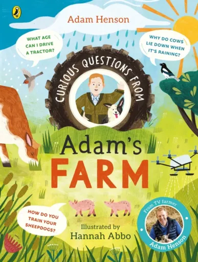 Curious Questions From Adamâ€™s Farm - Adam Henson