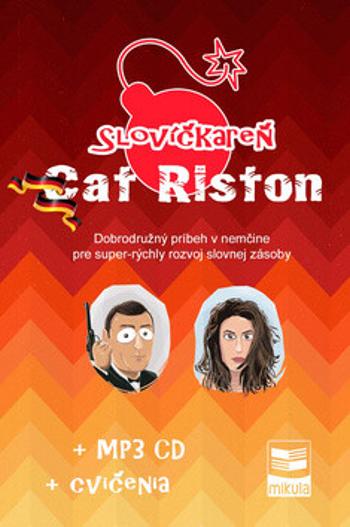 Slovíčkareň Cat Riston - Ján Cibulka