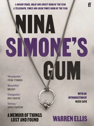 Nina Simone's Gum - Ellis Warren