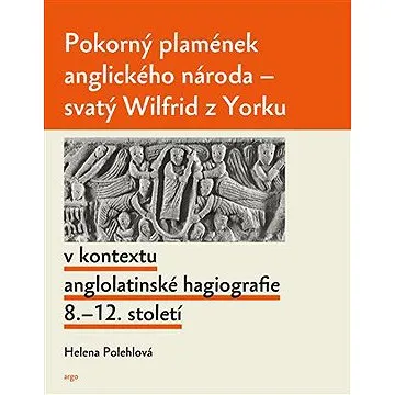 Pokorný plamének anglického národa (9788025737682)