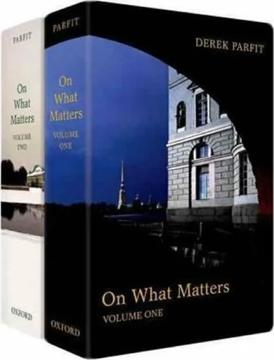 On What Matters - Parfit Derek