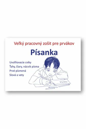 Písanka Veľký pracovný zošit pre prvákov