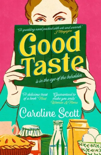 Good Taste - Caroline Scott