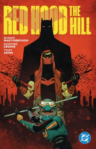 Red Hood: The Hill - Sanford Greene, Shawn Martinbrough