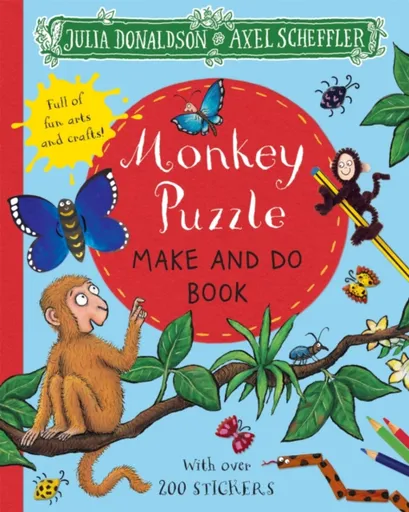 Monkey Puzzle Make and Do Book - Julia Donaldsonová