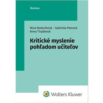 Kritické myslenie pohľadom učiteľov (978-80-7676-659-4)