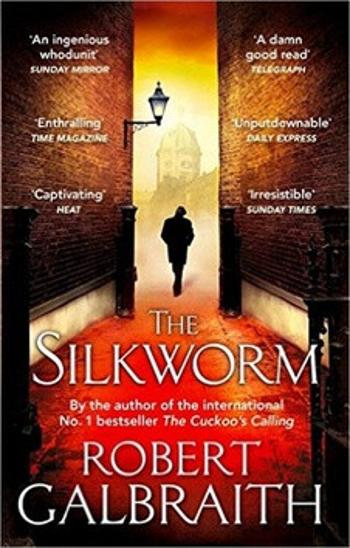 The Silkworm - Robert Galbraith