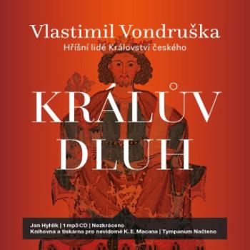 Králův dluh - Vlastimil Vondruška - audiokniha