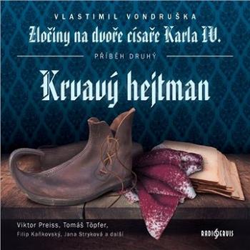 Krvavý hejtman ()