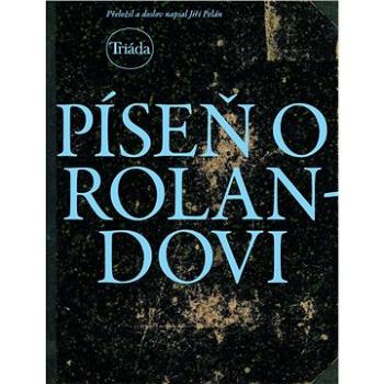 Píseň o Rolandovi (978-80-7474-379-5)