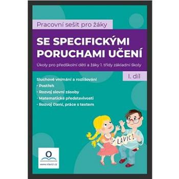 SPU - Sešit pro žáky s SPU 1. díl (978-80-88368-56-4)