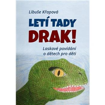 Letí tady drak! (999-00-034-2284-2)