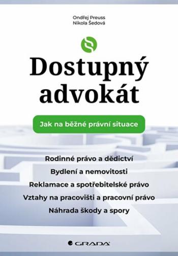 Dostupný advokát - Ondřej Preuss, Nikola Šedová