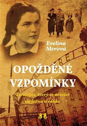 Opožděné vzpomínky - Merová Evelina