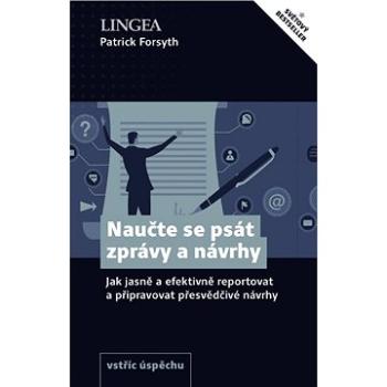 Naučte se psát zprávy a návrhy (978-80-7508-719-5)