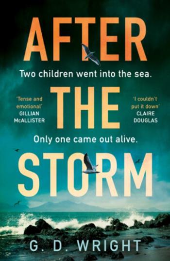 After the Storm - G. D. Wright