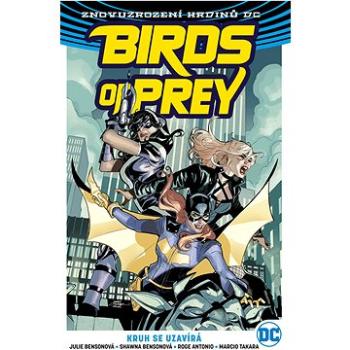 Birds of Prey 3 Kruh se uzavírá (978-80-7449-953-1)