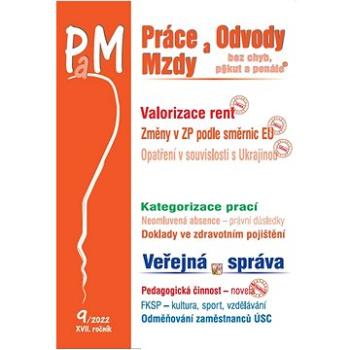 Práce a mzdy  9/2022 – Valorizace rent (9771801993303)