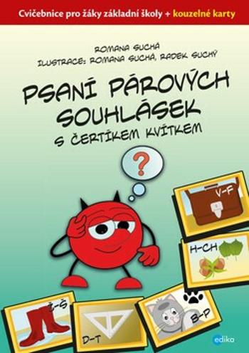 Psaní párových souhlásek s čertíkem Kvítkem - Romana Suchá