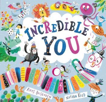 Incredible You! - Nathan Reed, Rhys Brisenden