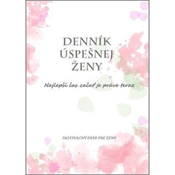 Denník úspešnej ženy (978-80-570-0977-1)