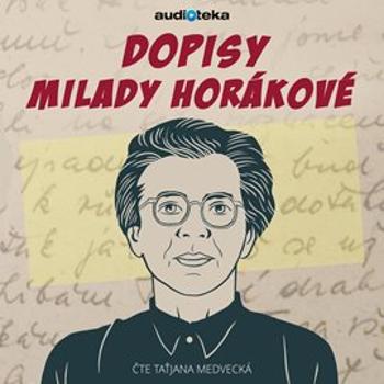 Dopisy Milady Horákové z pankrácké cely smrti