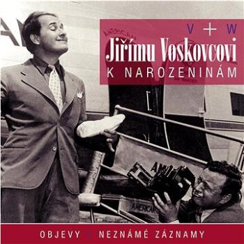 V+W: Jiřímu Voskovcovi k narozeninám (SU6173-2)