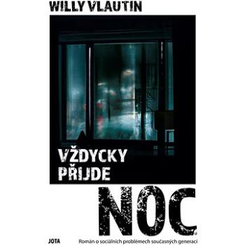 Vždycky přijde noc (978-80-7689-003-9)