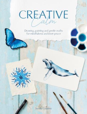 Creative Calm - Sandy Cousens