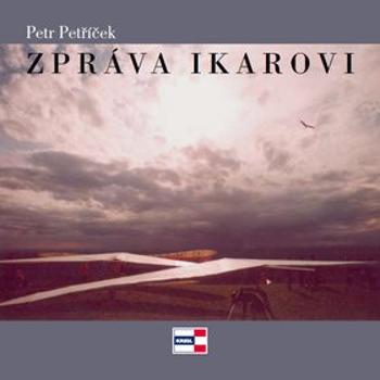 Zpráva Ikarovi (978-80-86912-53-0)