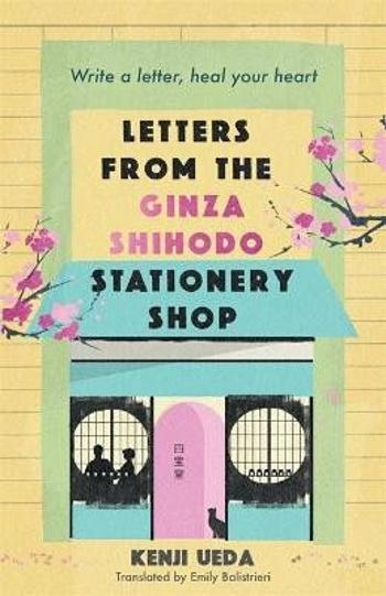 Letters from the Ginza Shihodo Stationery Shop - Ueda Kenji